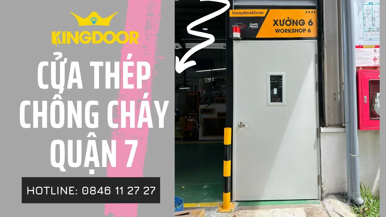 Giá cửa thép chống cháy tại Quận 7 - TPHCM